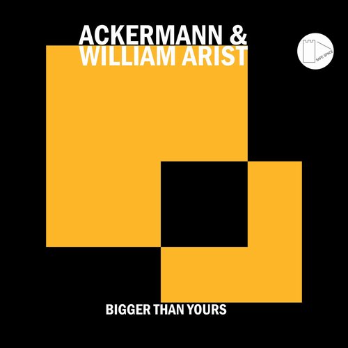 Ackermann, William Arist - Bigger than yours [SAFESP002]
